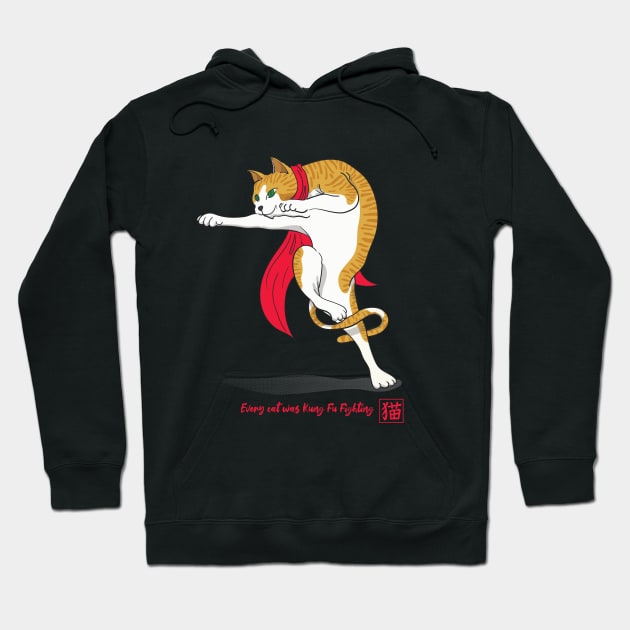 Every cat was Kung Fu Fighting Hoodie by Buntoonkook